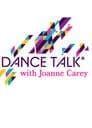 Dance Talk with Joanne Carey